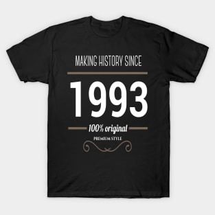 FAther (2) Making history since 1993 T-Shirt